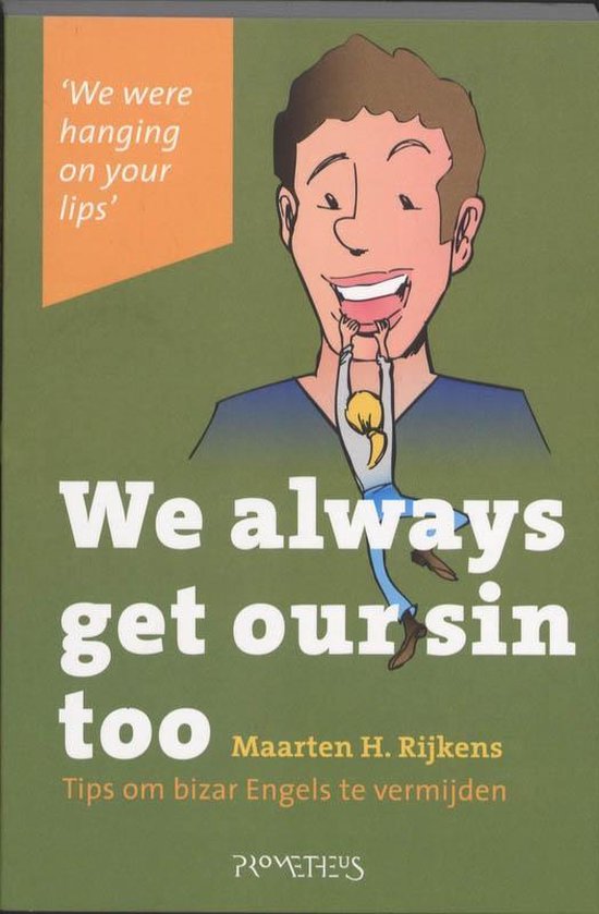 We always get our sin too - Maarten H. Rijkens | Do-index.org