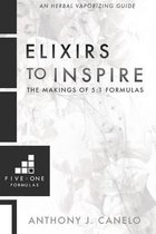 Elixirs To Inspire: The Makings of 5:1 Formulas
