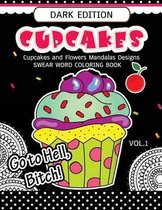 Cupcakes Coloring Book Dark Edition Vol.1