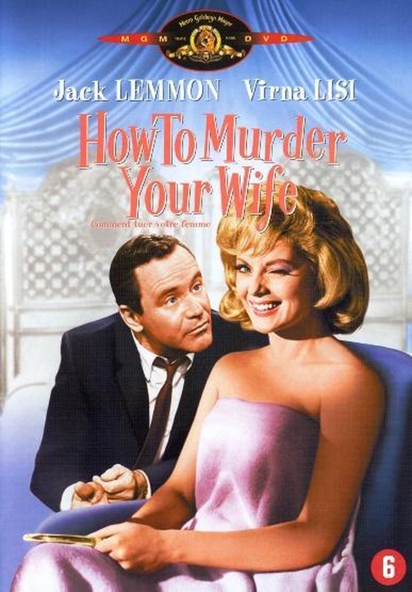 How To Murder Your Wife