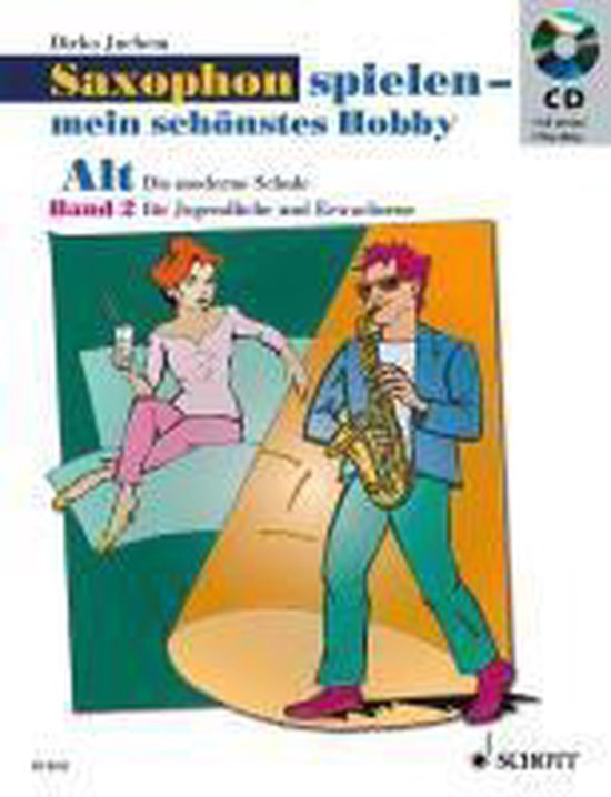 Bol Com Saxophon Spielen Mein Schonstes Hobby Alt Saxophon 02 Mit Audio Cd Dirko Juchem