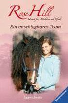 Rose Hill 05. Ein unschlagbares Team