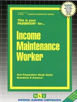 Career Examination Series - Income Maintenance Worker