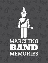 Marching Band Memories