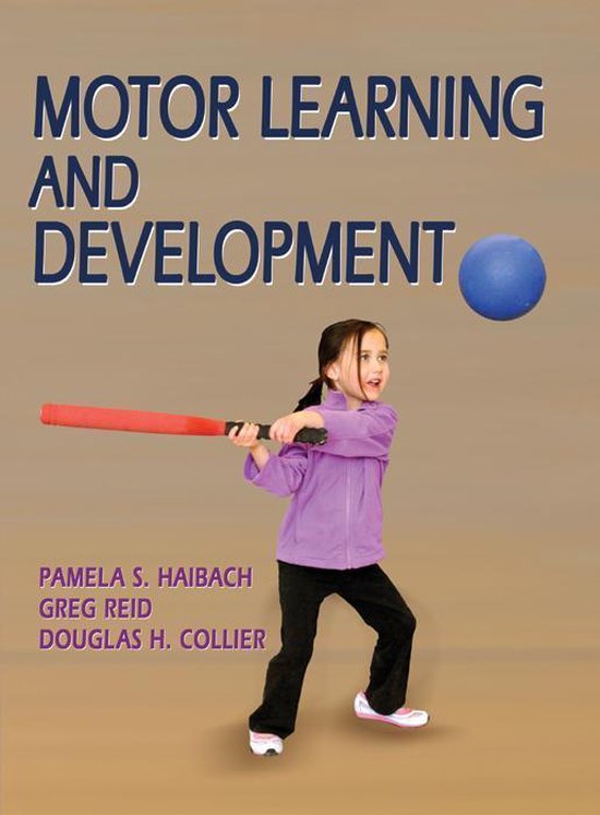 Motor Learning and Development (ebook), Pamela Haibach 9781450445009