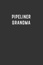 Pipeliner Grandma