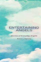 Entertaining Angels