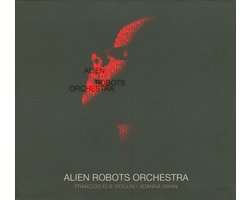 Alien Robots Orchestra
