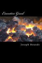 Executive Greed