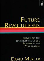 Future Revolutions