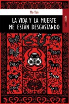 La vida y la muerte me están desgastando