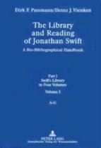 The Library and Reading of Jonathan Swift: A Bio-bibliographical Handbook Part I