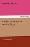 Uarda : a Romance of Ancient Egypt - Volume 10