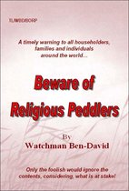 Beware of Religious Peddlers