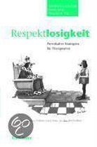 Respektlosigkeit