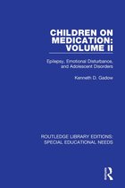 Routledge Library Editions: Special Educational Needs - Children on Medication Volume II