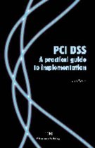 Pci Dss A Practical Guide To Implementation (2Nd Edition)