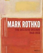 Omslag Mark Rothko: The Decisive Decade