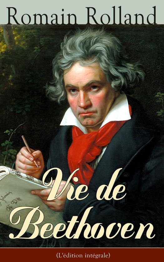 Vie de Beethoven (L'édition intégrale) - cover