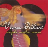 Vance Gilbert - Angels, Castles, Covers (CD)