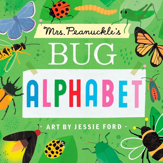 Mrs. Peanuckle's Alphabet 3 - Mrs. Peanuckle's Bug Alphabet - cover