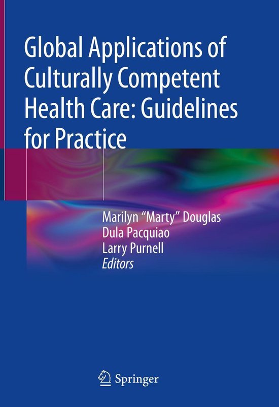 Global Applications of Culturally Competent Health Care Guidelines for