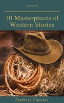 Omslag 10 Masterpieces of Western Stories (Feathers Classics)