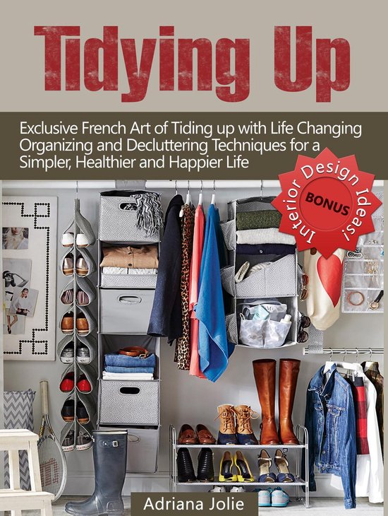 Tidying Up: Exclusive French Art of Tidying up with Life Cha ... - cover