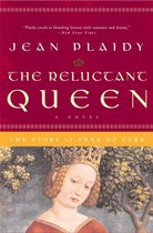 A Queens of England Novel 8 - The Reluctant Queen