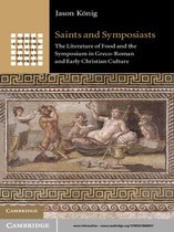 Greek Culture in the Roman World -  Saints and Symposiasts