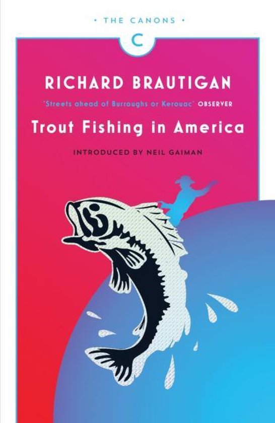 Trout Fishing In America, Richard Brautigan 9781782113805 Boeken
