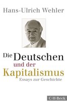 Beck Paperback 6137 - Die Deutschen und der Kapitalismus