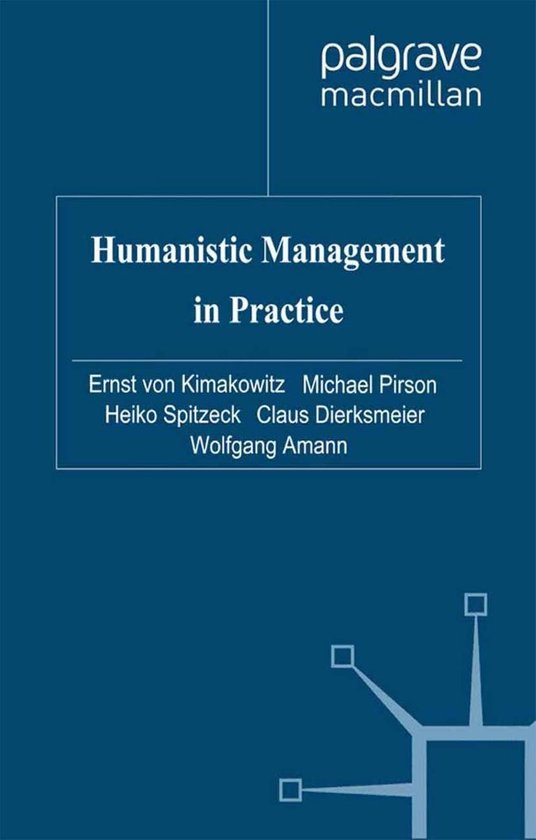 Humanism in Business Series - Humanistic Management in Pract ... - cover