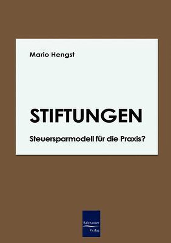 Stiftungen - Steuersparmodell für die Praxis? - cover