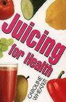 Juicing for Health