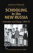 Schooling in the New Russia
