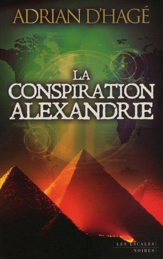 Les Escales noires - La conspiration Alexandrie - cover