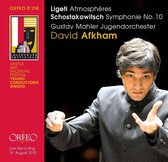 Gustav Mahler Jugendorchester, David Afkham - Ligeti: Atmosphères/Shostakovich: Sympony No.10 (CD)