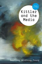 Kittler and the Media