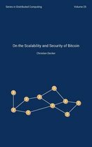 On the Scalability and Security of Bitcoin