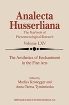 Analecta Husserliana 65 - The Aesthetics of Enchantment in the Fine Arts