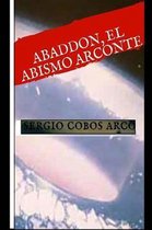 Abbadon El Abismo Arconte