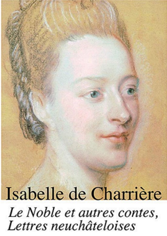 Le Noble et autres contes, Lettres neuchâteloises - cover