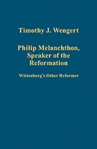 Philip Melanchthon, Speaker of the Reformation