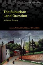 Global Suburbanisms - The Suburban Land Question