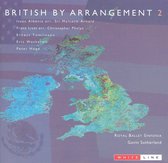British By Arrangement, Vol. 2