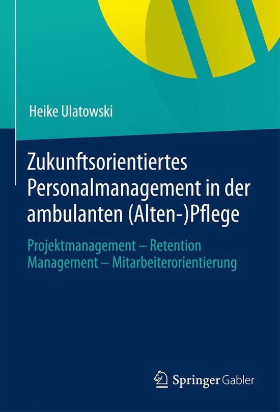 Zukunftsorientiertes Personalmanagement in der ambulanten (A ... - cover