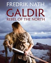 Barbarian Warlord Saga 2 - Galdir - Rebel of the North