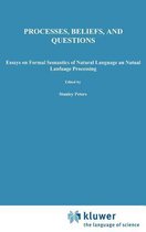 Processes, Beliefs, and Questions