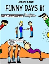 Funny Days # 1